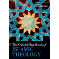 The Oxford Handbook of Islamic Theology