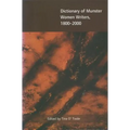 Dictionary of Munster Women Writers, 1800-2000