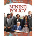 Mining Policy
