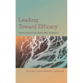 Leading Toward Efficacy: Why Cognitive Coaching Persists