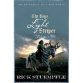 Saga of the Light Striper: The Reframing of a New World, Volume 1