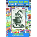 Behind the Desk With... Matt Christopher: The #1 Sportswriter for Kids