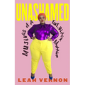 Unashamed: Musings of a Fat, Black Muslim