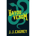 Bayou Venom