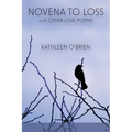 Novena to Loss and Other Love Poems