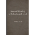 Forms of Melancholy in Modern Kurdish Novels