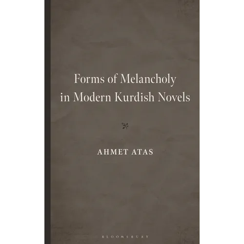 Forms of Melancholy in Modern Kurdish Novels