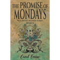 The Promise of Mondays