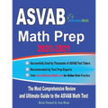 ASVAB Math Prep 2020-2021: The Most Comprehensive Review and Ultimate Guide to the ASVAB Math Test