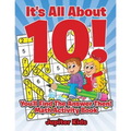 It's All About 10! You'll Find The Answer Then!: Math Activity Book