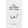The Incredible Mrs Tomp