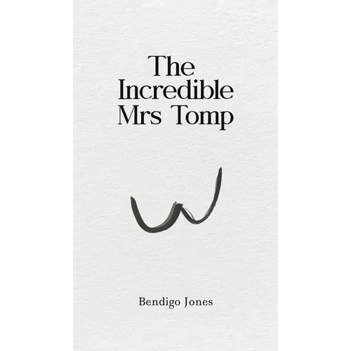 The Incredible Mrs Tomp