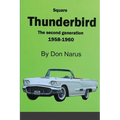 Square Thunderbird 1958-1960