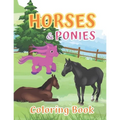Horses and Ponies Coloring Book: for kids ages 4-8, Great Gift for Boys and Girls