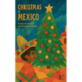 Christmas in Mexico: Bilingual Spanish-English Christmas Stories for Children