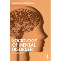 Sociology of Mental Disorder