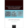 Oxford Case Histories in Infectious Diseases and Microbiology
