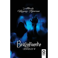 Brazofuerte: La mejor historia que existe sobre el descubrimiento de América