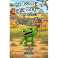 The Journey of Jason the Frog(TM) AI Robot to Explore the World of Lions
