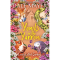 Yowls in the Yarrow