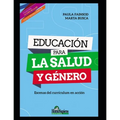 Educación para la salud y género: Escenas del currículum en acción