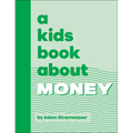 A Kids Book about Money