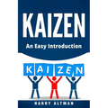 Kaizen: An Easy Introduction