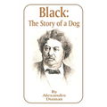 Black: The Story of a Dog