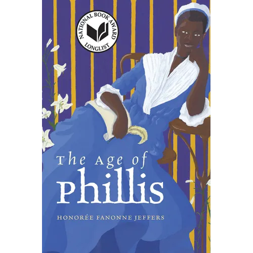 The Age of Phillis