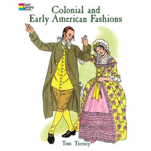 Colonial and Early American Fashions