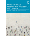 Mixed-Methods Research in Wellbeing and Health