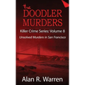 Doodler Murders: Unsolved Murders in San Francisco