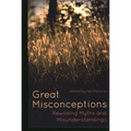 Great Misconceptions: Rewilding Myths and Misunderstandings