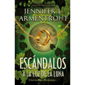 Escandalos a la Luz de la Luna