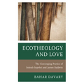 Ecotheology and Love: The Converging Poetics of Sohrab Sepehri and James Baldwin