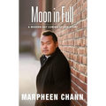 Moon in Full: A Modern Day Coming-Of-Age Story