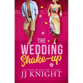 The Wedding Shake-Up