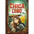 Chica Lobo / Into the Wild: Wolf Girl 1