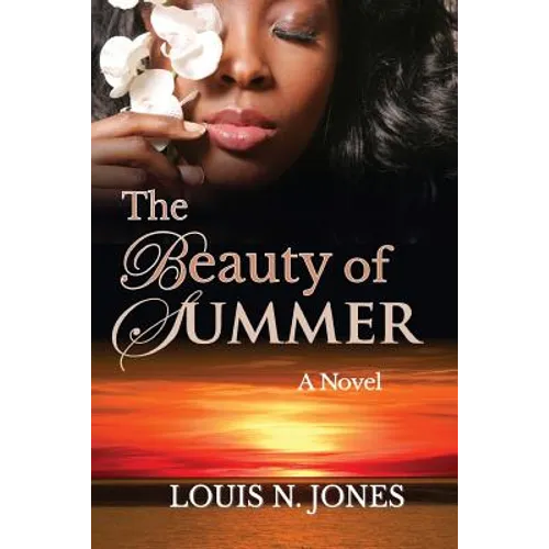 The Beauty of Summer