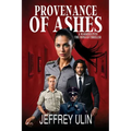 Provenance of Ashes: A Married into the Mossad Thriller
