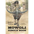 Mowgli of the Jungle Book: The Complete Stories