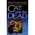 Cat Raise the Dead: A Joe Grey Mystery