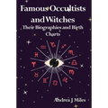Famous Occultists and Witches