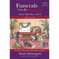 Funerals Can Be Murder: Every Wife Has a Story