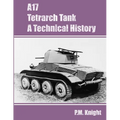 A17 Tetrarch Tank A Technical History