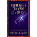 There was a Cry made at Midnight: The Light of Christ from East to West