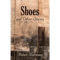 Shoes and Other Stories