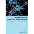 Transcranial Magnetic Stimulation: Clinical Applications for Psychiatric Practice