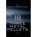 Three Metal Pellets