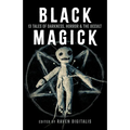 Black Magick: 13 Tales of Darkness, Horror & the Occult